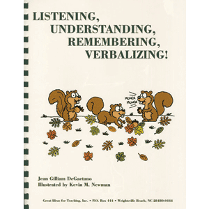 Listening, Understanding, Remembering, Verbalizing!-0