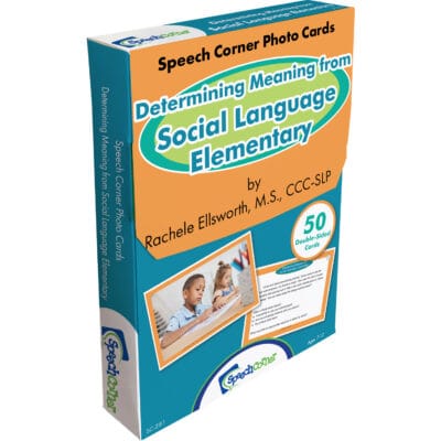 Determining Meaning from Social Language Elementary - Speech Corner Photo Cards