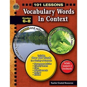 101 Lessons: Vocabulary Words in Context Grades 6-8