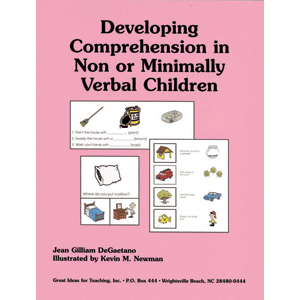 Developing Comprehension in Non or Minimally Verbal Children