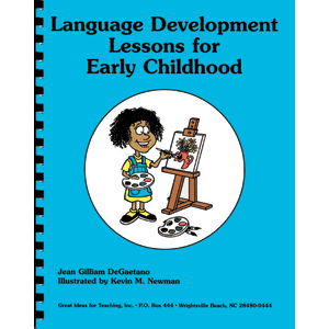 Language Development Lessons for Early Childhood