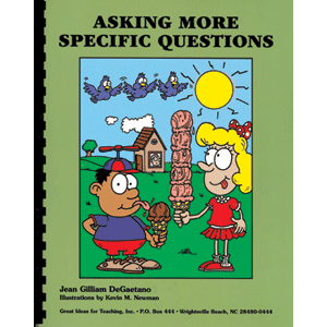 Asking More Specific Questions