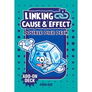 Linking Cause & Effect Double Dice Add-On Deck-1756